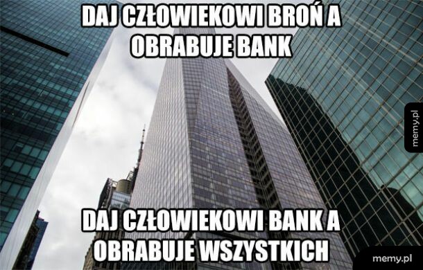 Widok na wysoki szklany wieżowiec w centrum miasta z napisem mema.