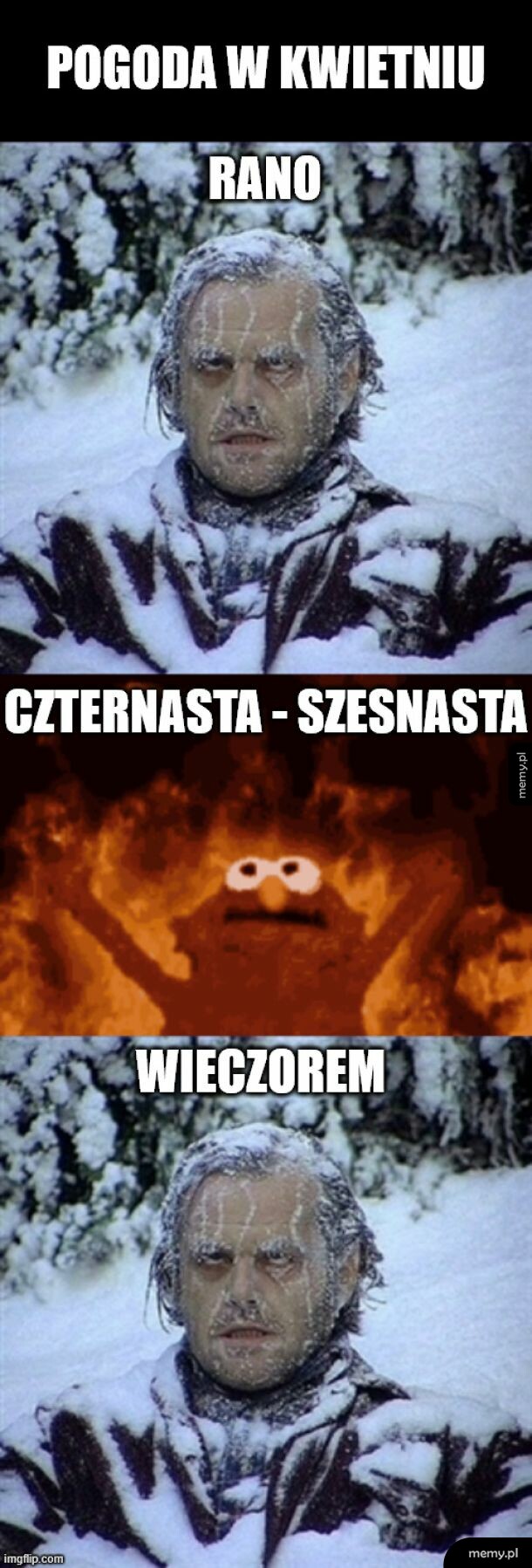 Mem o pogodzie w kwietniu z Jackiem Nicholsonem w śniegu i płonącym Elmo.