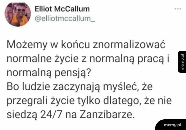 Screen z Twittera użytkownika Elliot McCallum z satyrycznym wpisem o normalnym życiu.