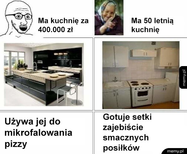 Porównanie nowoczesnej kuchni za 400 tysięcy i starej kuchni babci z mema.