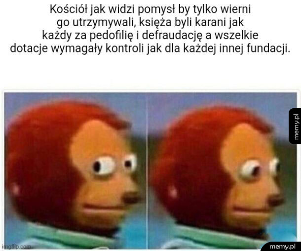 Mem z zaniepokojoną małpą patrzącą w bok i tekst o finansach Kościoła.