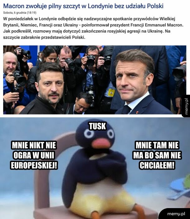 Zdjęcie Macrona i Zełenskiego oraz mem z Pingu komentujący brak Polski na szczycie.