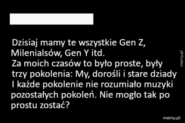 Czarny obraz z białym tekstem o podziałach pokoleniowych