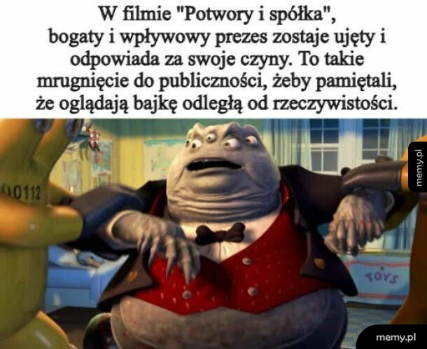 Prezes Waternoose z filmu Potwory i spółka aresztowany przez potwory w kombinezonach.