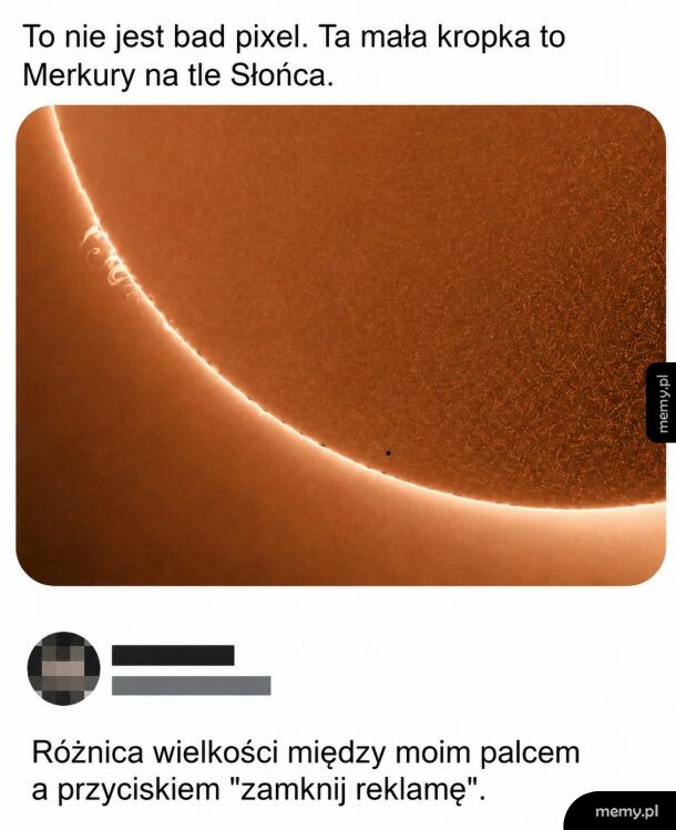 Zdjęcie Słońca z widoczną małą kropką Merkurego i podpisem o przycisku zamykania reklamy