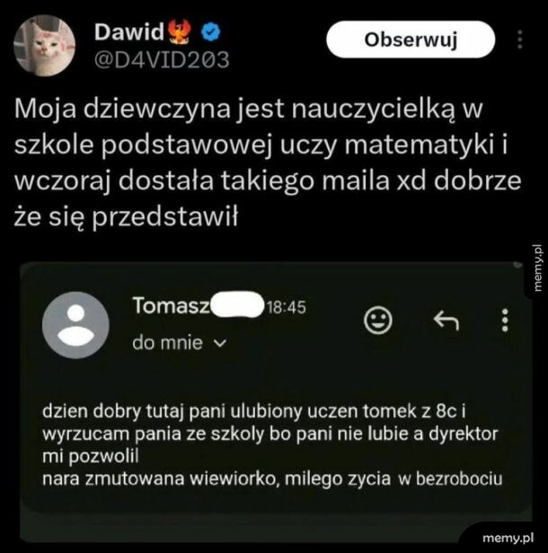 Zrzut ekranu z Twittera przedstawiający tweet użytkownika Dawid i treść maila od ucznia.