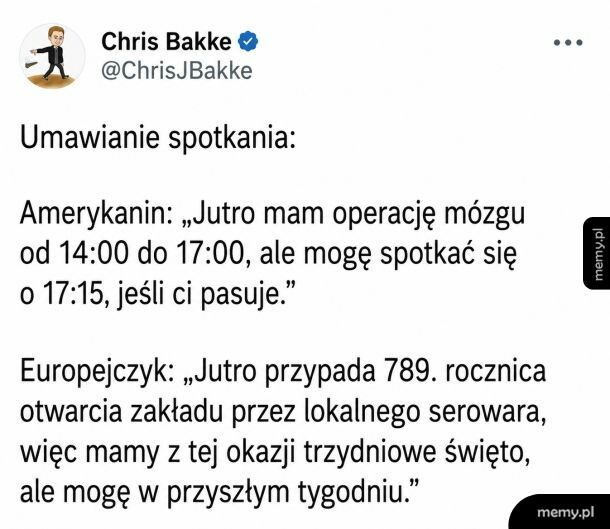 Zrzut ekranu tweeta Chrisa Bakke o różnicach w podejściu do pracy w USA i Europie.