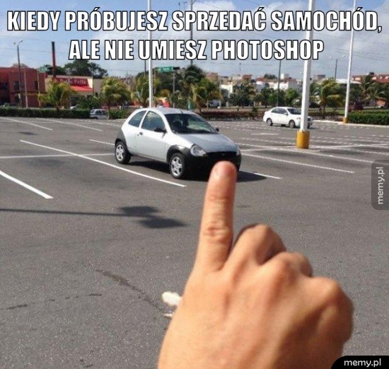 Gdy nie ogarniasz Photoshopa