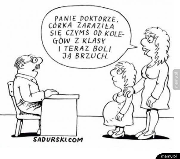 Córka się czymś zaraziła   