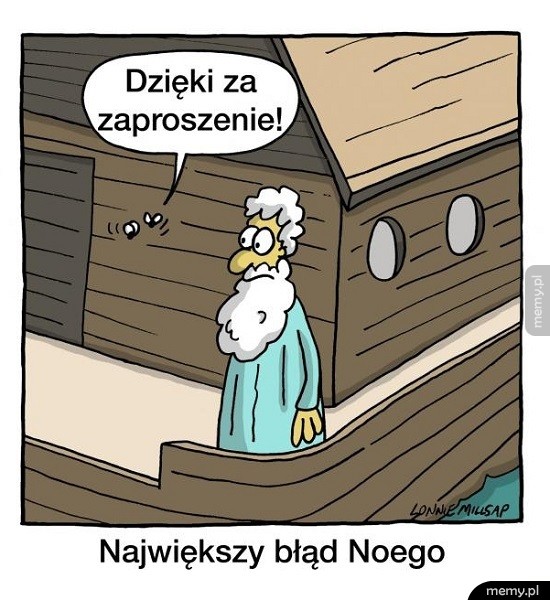 Największy błąd Noego