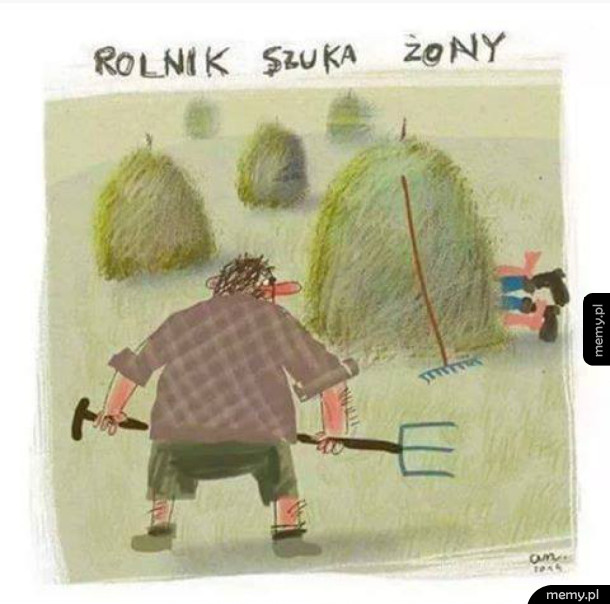 Rolnik szuka żony