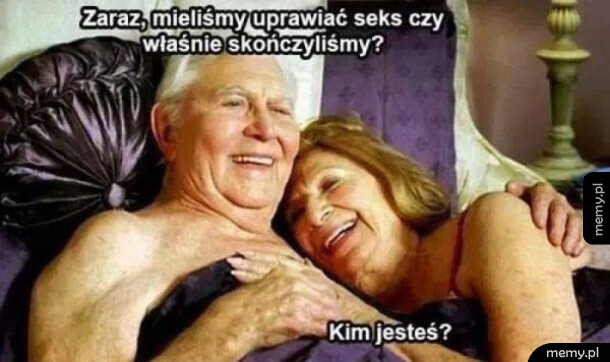 Starość nie radość